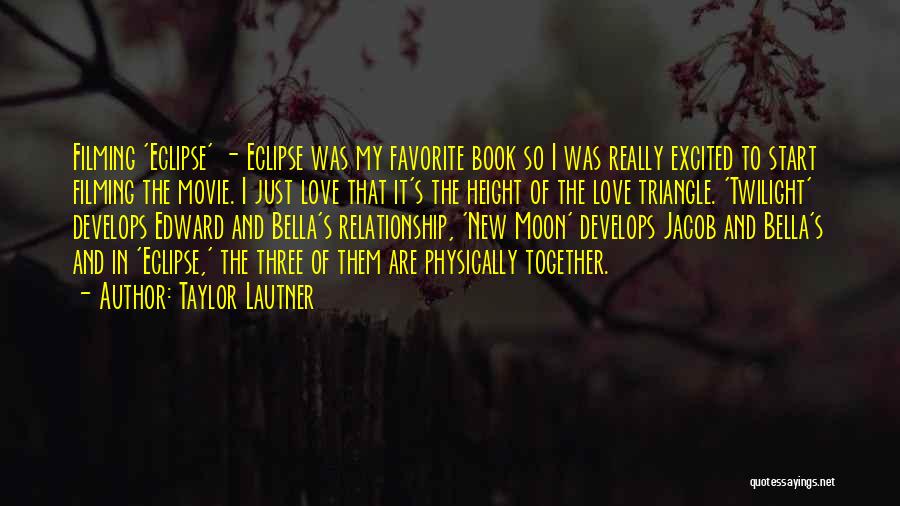 Eclipse Book Edward Quotes By Taylor Lautner