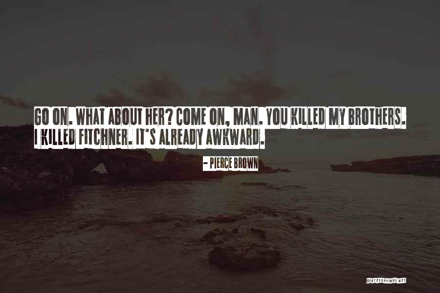 Eclipse Book Quotes By Pierce Brown Eclipse Book Quotes By Pierce Brown
