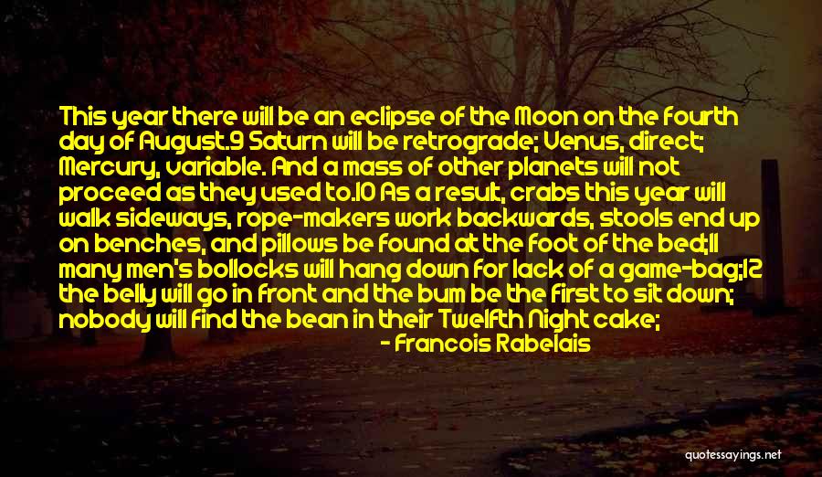 Eclipse Moon Quotes By Francois Rabelais