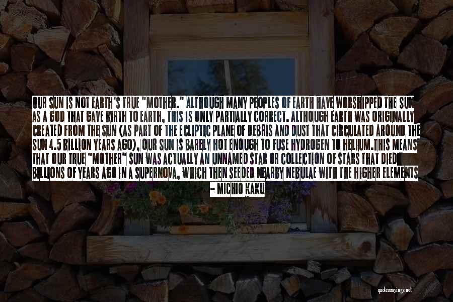Ecliptic Quotes By Michio Kaku Ecliptic Quotes By Michio Kaku