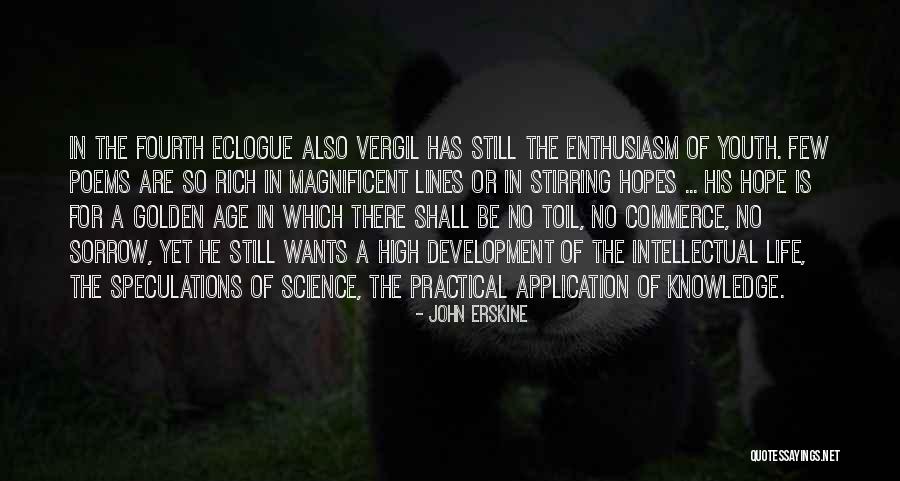 Eclogue 2 Quotes By John Erskine Eclogue 2 Quotes By John Erskine