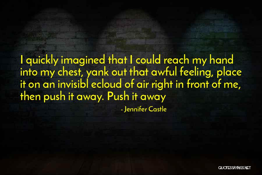 Ecloud Quotes By Jennifer Castle Ecloud Quotes By Jennifer Castle