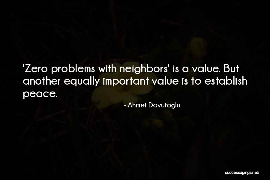 Eco Terrorism Groups Quotes By Ahmet Davutoglu Eco Terrorism Groups Quotes By Ahmet Davutoglu