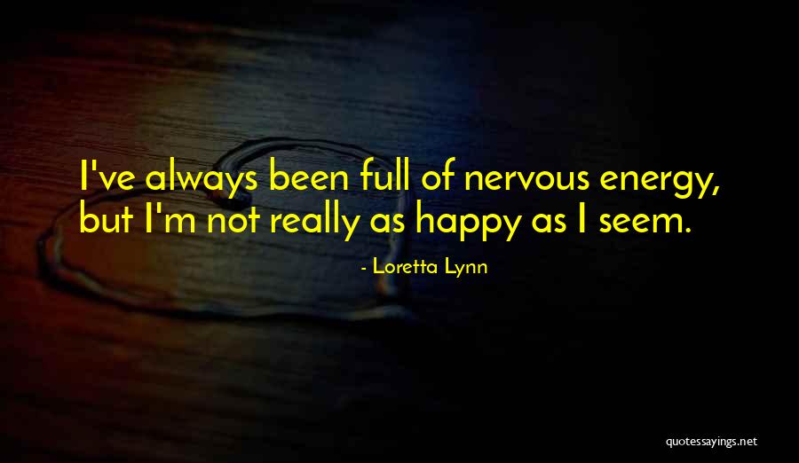 Ecoar Quotes By Loretta Lynn Ecoar Quotes By Loretta Lynn