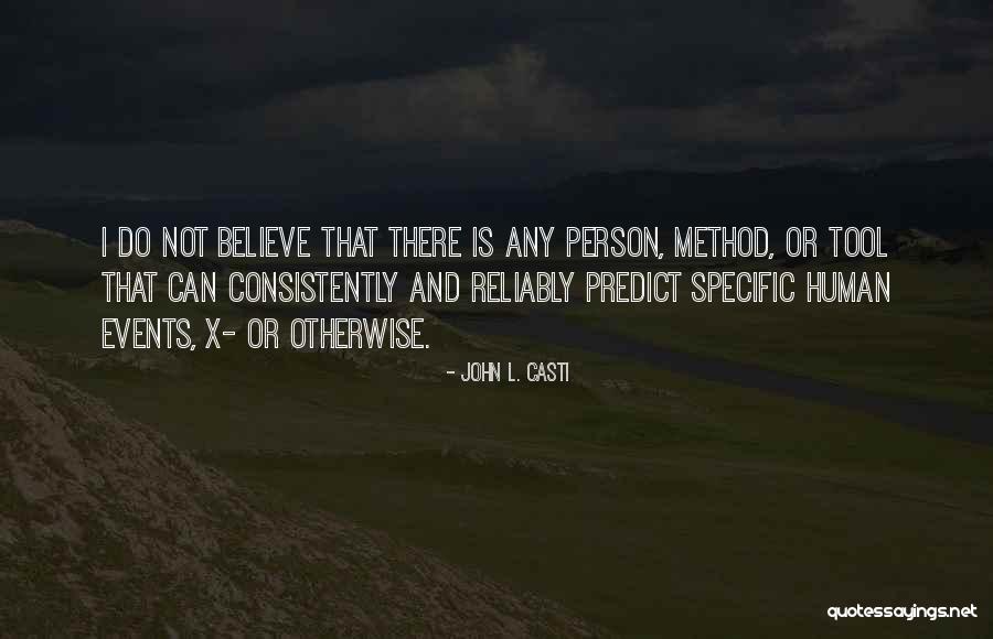 Ecodrama Quotes By John L. Casti Ecodrama Quotes By John L. Casti