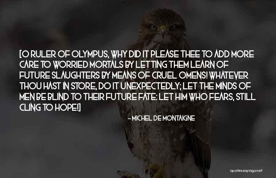 Ecodrama Quotes By Michel De Montaigne Ecodrama Quotes By Michel De Montaigne