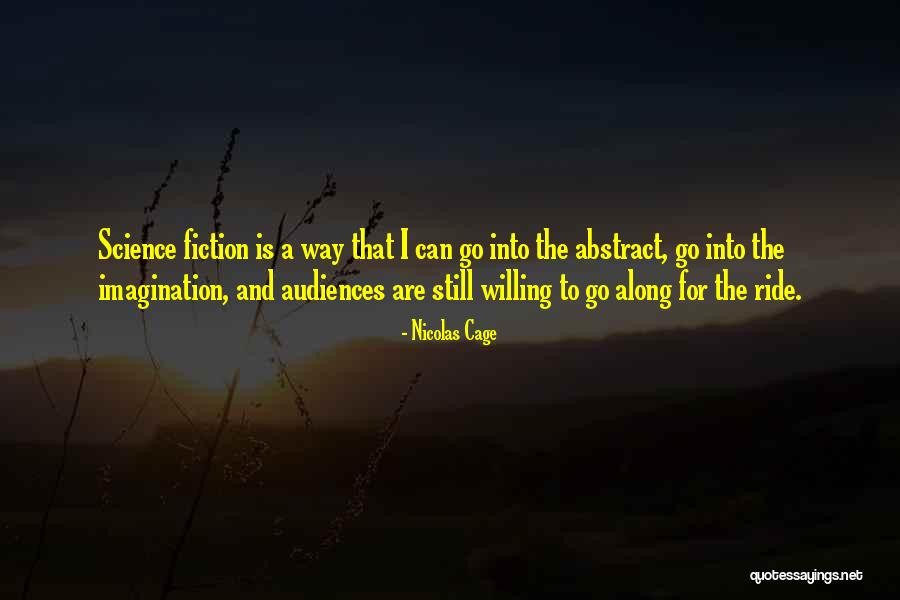 Ecodrama Quotes By Nicolas Cage Ecodrama Quotes By Nicolas Cage