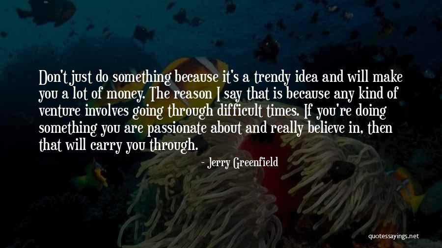 Ecofeminism Examples Quotes By Jerry Greenfield Ecofeminism Examples Quotes By Jerry Greenfield