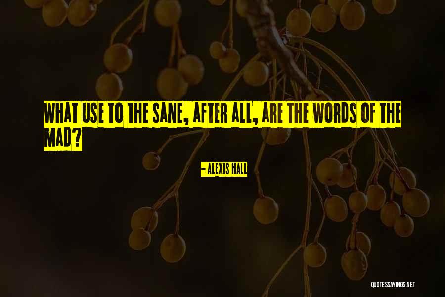 Ecologia Acustica Quotes By Alexis Hall Ecologia Acustica Quotes By Alexis Hall