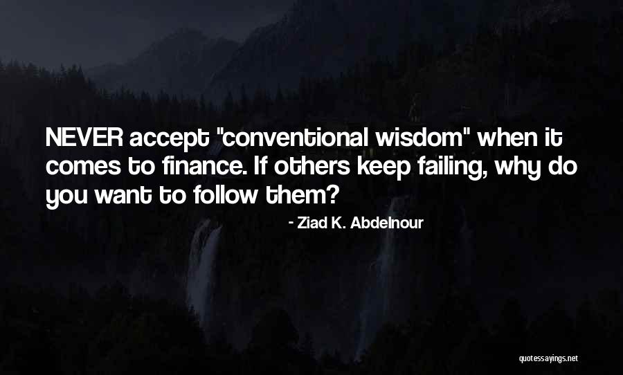 Ecological Future Quotes By Ziad K. Abdelnour Ecological Future Quotes By Ziad K. Abdelnour