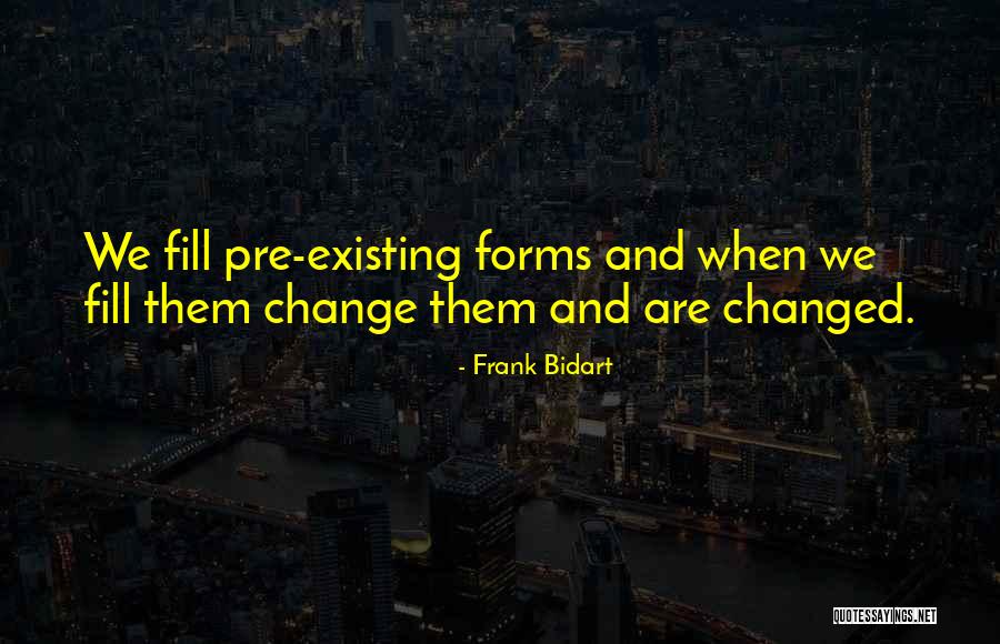 Ecological Health Quotes By Frank Bidart Ecological Health Quotes By Frank Bidart