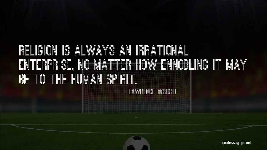 Ecological Health Quotes By Lawrence Wright Ecological Health Quotes By Lawrence Wright
