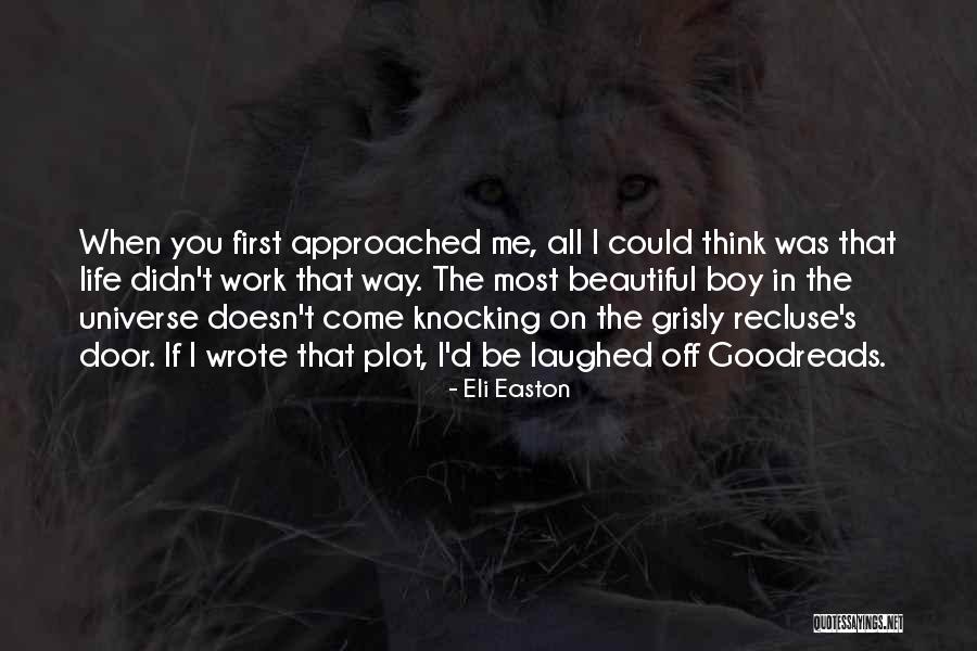Ecologicos De Los Seres Quotes By Eli Easton Ecologicos De Los Seres Quotes By Eli Easton