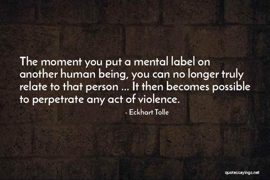 Ecologies Define Quotes By Eckhart Tolle Ecologies Define Quotes By Eckhart Tolle