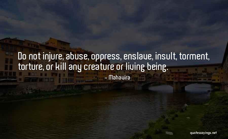 Ecologies Define Quotes By Mahavira Ecologies Define Quotes By Mahavira