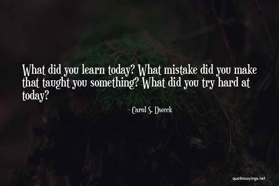Ecologista Translation Quotes By Carol S. Dweck Ecologista Translation Quotes By Carol S. Dweck