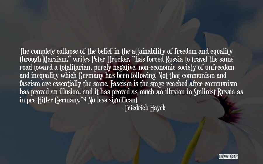 Economic Collapse Quotes By Friedrich Hayek