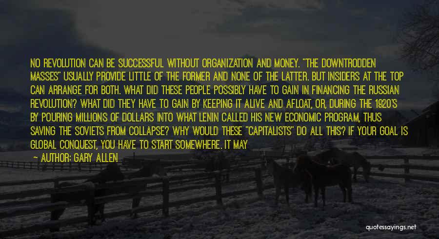 Economic Collapse Quotes By Gary Allen
