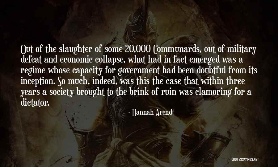 Economic Collapse Quotes By Hannah Arendt