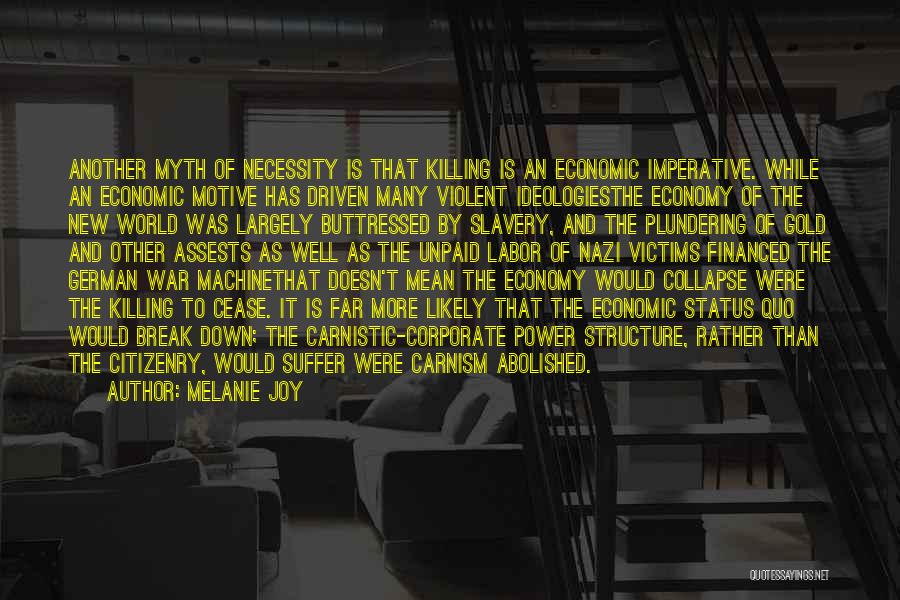 Economic Collapse Quotes By Melanie Joy