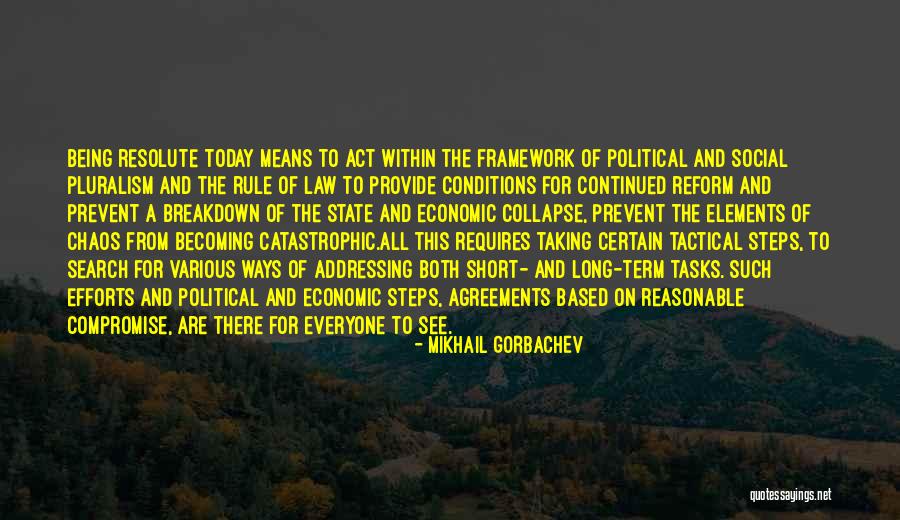 Economic Collapse Quotes By Mikhail Gorbachev