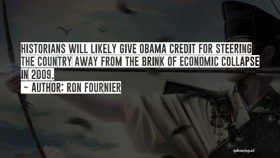Economic Collapse Quotes By Ron Fournier
