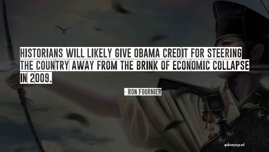 Economic Collapse Quotes By Ron Fournier