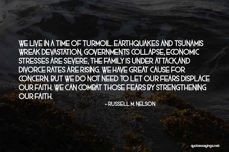 Economic Collapse Quotes By Russell M. Nelson