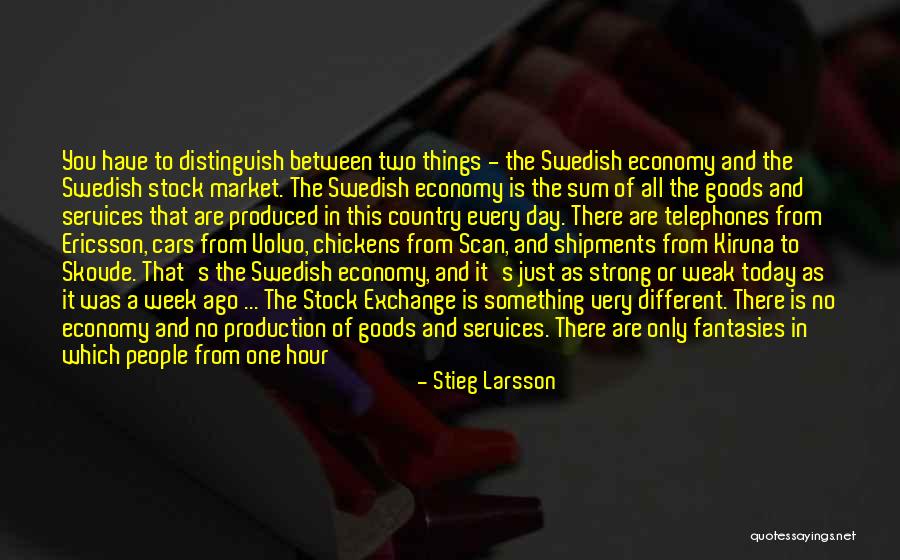 Economic Collapse Quotes By Stieg Larsson