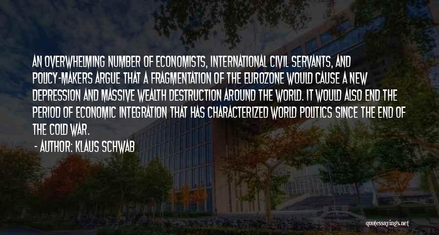 Economic Depression Quotes By Klaus Schwab