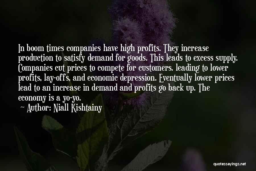 Economic Depression Quotes By Niall Kishtainy