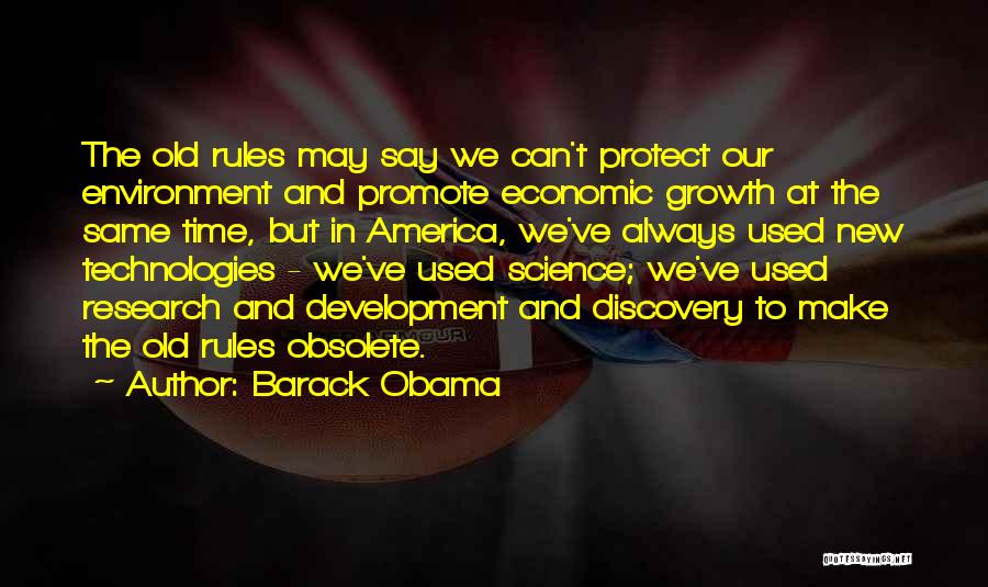 Economic Development Vs Environment Quotes By Barack Obama