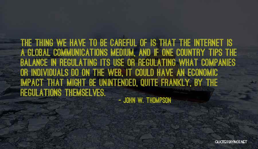 Economic Impact Quotes By John W. Thompson Economic Impact Quotes By John W. Thompson