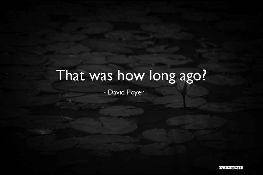 Economic Indicators Quotes By David Poyer Economic Indicators Quotes By David Poyer
