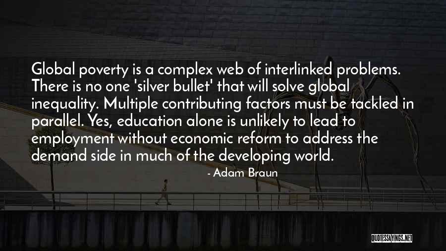 Economic Inequality Quotes By Adam Braun Economic Inequality Quotes By Adam Braun