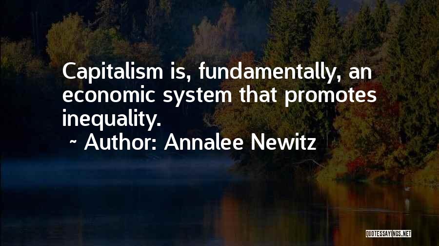 Economic Inequality Quotes By Annalee Newitz