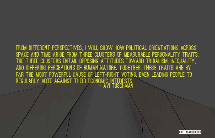 Economic Inequality Quotes By Avi Tuschman