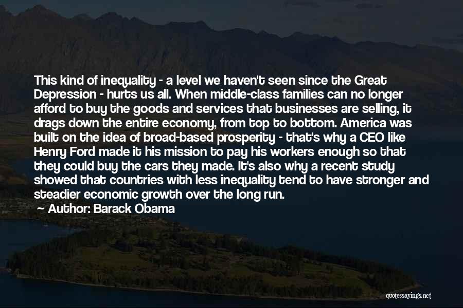 Economic Inequality Quotes By Barack Obama