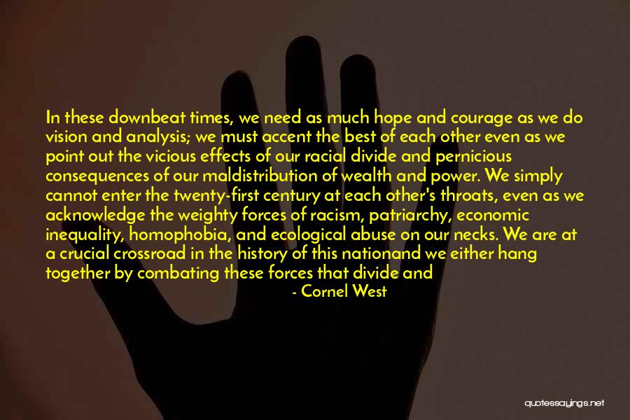 Economic Inequality Quotes By Cornel West Economic Inequality Quotes By Cornel West