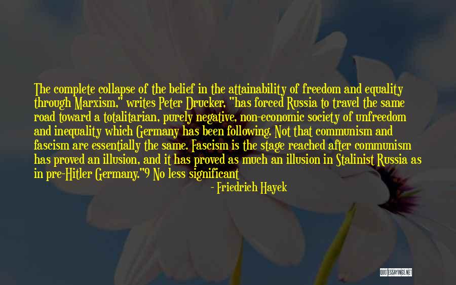 Economic Inequality Quotes By Friedrich Hayek