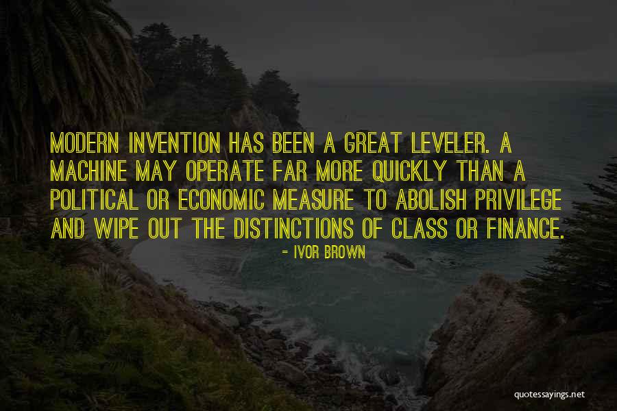 Economic Inequality Quotes By Ivor Brown