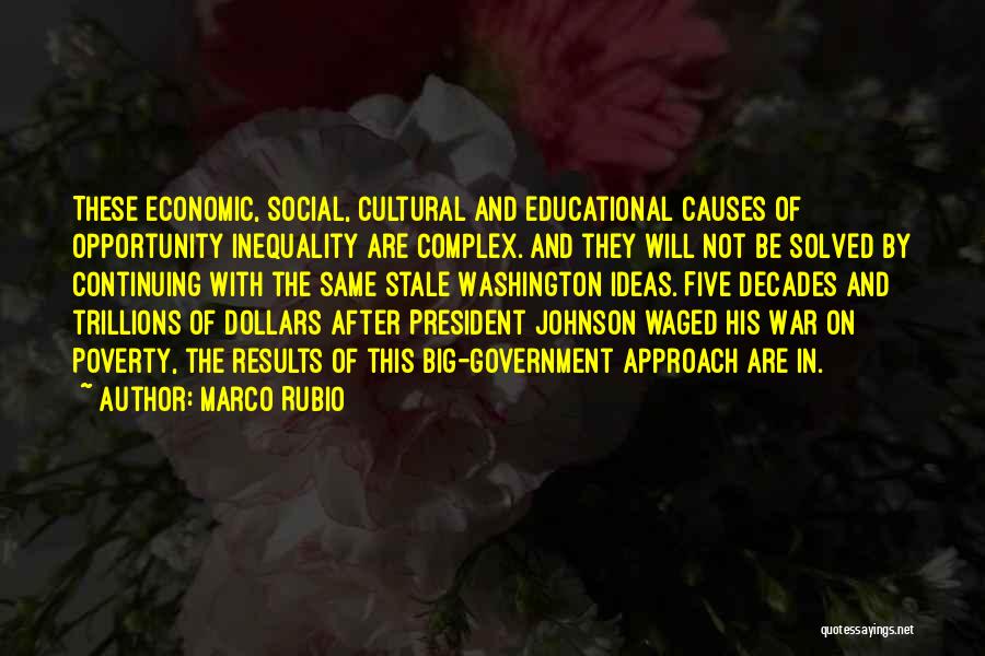 Economic Inequality Quotes By Marco Rubio