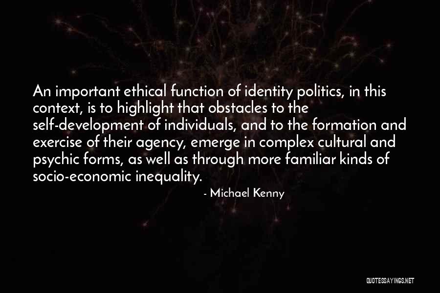 Economic Inequality Quotes By Michael Kenny