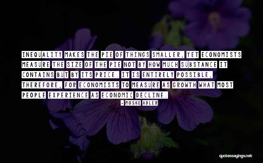 Economic Inequality Quotes By Moshe Adler Economic Inequality Quotes By Moshe Adler