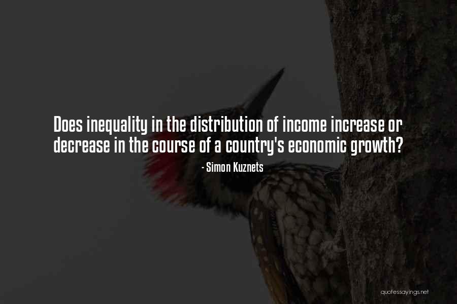 Economic Inequality Quotes By Simon Kuznets Economic Inequality Quotes By Simon Kuznets