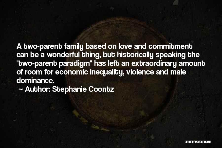 Economic Inequality Quotes By Stephanie Coontz