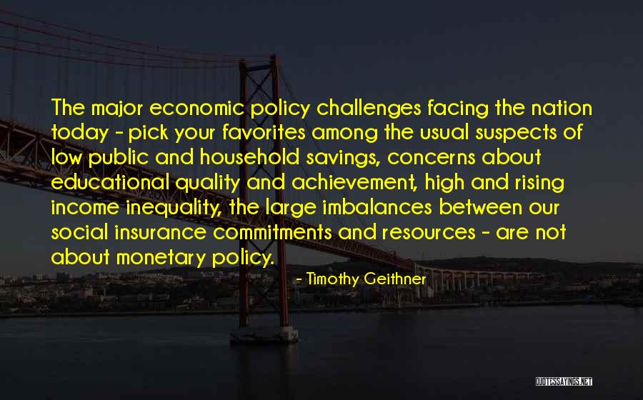 Economic Inequality Quotes By Timothy Geithner Economic Inequality Quotes By Timothy Geithner