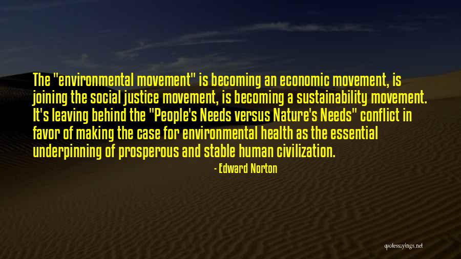 Economic Justice For All Quotes By Edward Norton Economic Justice For All Quotes By Edward Norton
