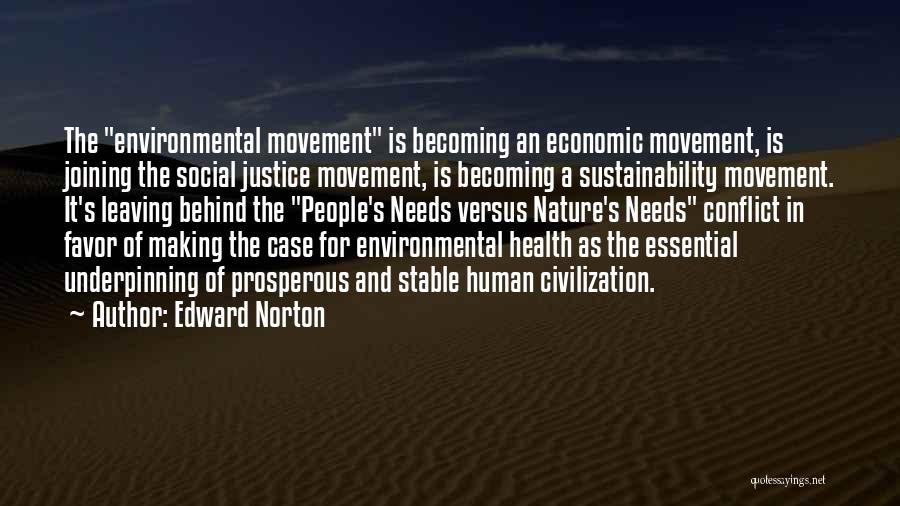 Economic Justice Quotes By Edward Norton