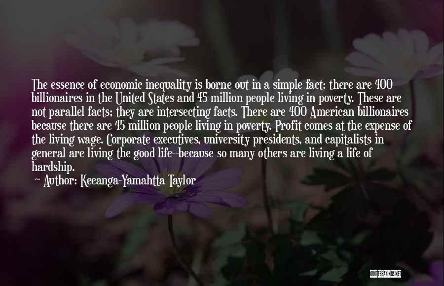 Economic Justice Quotes By Keeanga-Yamahtta Taylor